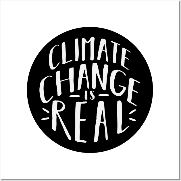 Climate Change Is Real Wall Art by krimons